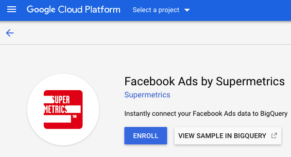Google Big Query interface showing how to enroll in the Facebook Ads by Supermetrics data connector
